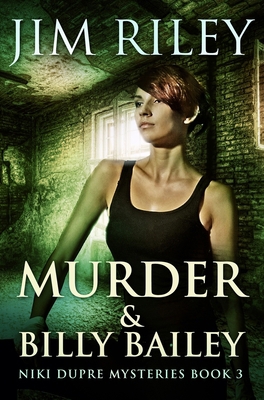 Murder And Billy Bailey: Premium Hardcover Edition            Book Cover