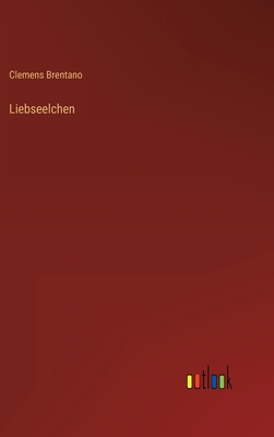 Liebseelchen [German] 3368245716 Book Cover