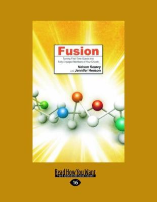 Fusion: Turning First-Time Guests into Fully-En... 1459606930 Book Cover