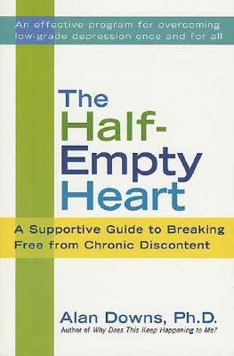 The Half-Empty Heart: A Supportive Guide to Bre... 0312307969 Book Cover