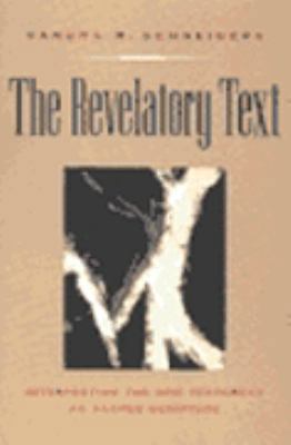 The Revelatory Text: Interpreting the New Testa... 0060670975 Book Cover