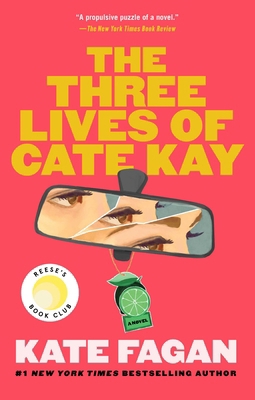 The Three Lives of Cate Kay: Reese's Book Club:... 1668076225 Book Cover