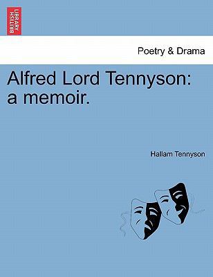 Alfred Lord Tennyson: A Memoir. 1241079161 Book Cover
