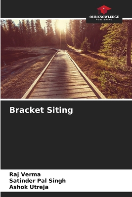Bracket Siting 6209137938 Book Cover