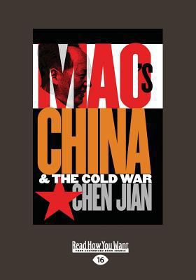 Mao's China and the Cold War (Large Print 16pt)... [Large Print] 145965983X Book Cover