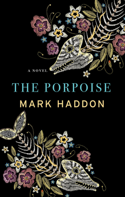 The Porpoise [Large Print] 1432871404 Book Cover