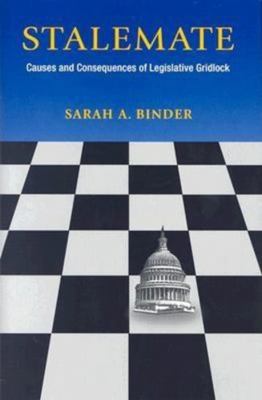 Stalemate: Causes and Consequences of Legislati... 0815709102 Book Cover