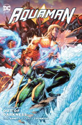 Aquaman Vol. 8 Out of Darkness 1401268749 Book Cover