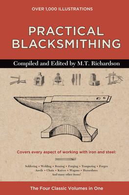 Practical Blacksmithing: The Four Classic Volum... 0785835393 Book Cover