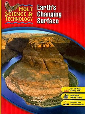 Student Edition 2007: G: Earth's Changing Surface 0030500621 Book Cover