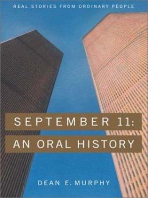 September 11: An Oral History [Large Print] 0786249544 Book Cover