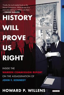 History Will Prove Us Right: Inside the Warren ... 1468309455 Book Cover