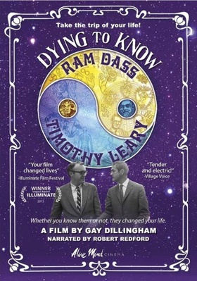 Dying to Know: Ram Dass & Timothy Leary B06ZZ43LWN Book Cover