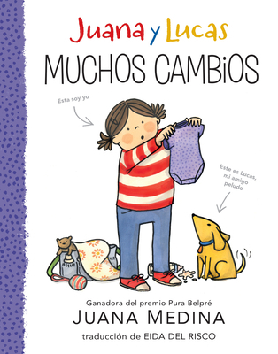 Juana Y Lucas: Muchos Cambios [Spanish] 1536240745 Book Cover