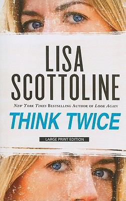 Think Twice [Large Print] 1594134243 Book Cover