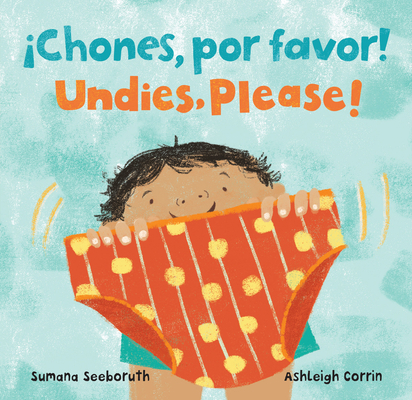 ¡Chones, Por Favor! / Undies, Please! [Spanish] 1646865170 Book Cover