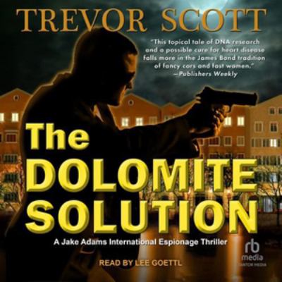 The Dolomite Solution: Library Edition            Book Cover
