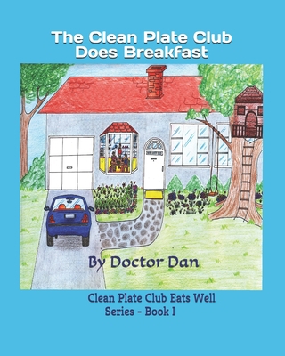 The Clean Plate Club Does Breakfast 1729813569 Book Cover