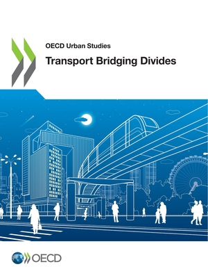 Transport Bridging Divides 9264747060 Book Cover