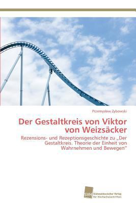 Der Gestaltkreis von Viktor von Weizsäcker [German] 3838136470 Book Cover