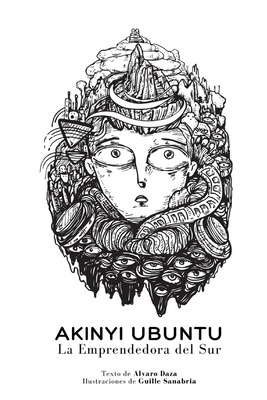 Akinyi Ubuntu: La Emprendedora del Sur [Spanish] B08T6JYFHW Book Cover