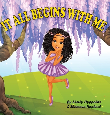 It all begins with me B09Y896NBK Book Cover