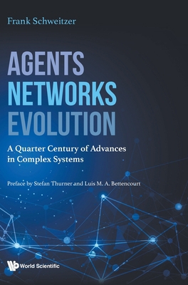 Agents, Networks, Evolution 9811267812 Book Cover