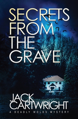 Secrets From The Grave 1916986668 Book Cover