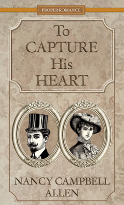 To Capture His Heart [Large Print] B0BQ1KS3ML Book Cover