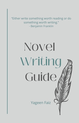 Novel Writing Guide 1471734994 Book Cover