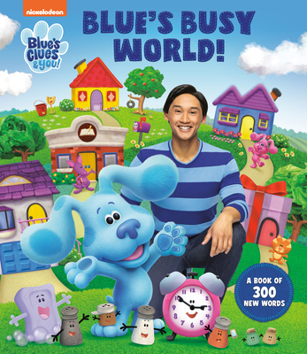 Blue's Busy World! a Book of 300 New Words (Blu... 0593177827 Book Cover