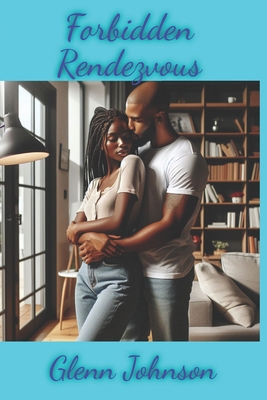 Forbidden Rendezvous            Book Cover