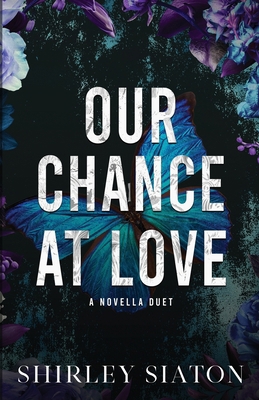 Our Chance at Love 6218371220 Book Cover