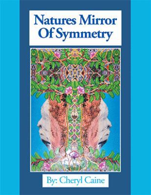 Natures Mirror of Symmetry 1796039055 Book Cover