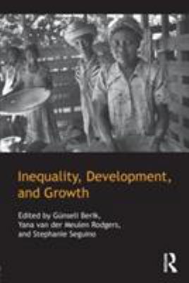 Inequality, Development, and Growth 0415609941 Book Cover