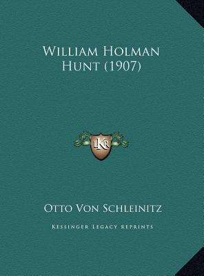 William Holman Hunt (1907) [German] 1169716679 Book Cover