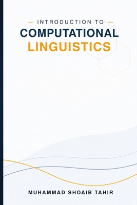 Introduction to Computational Linguistics B0H333Z4B5 Book Cover