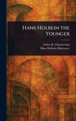 Hans Holbein the Younger 102357103X Book Cover