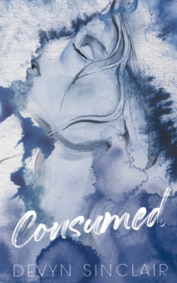 Consumed B0H786VGR3 Book Cover