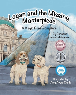 Logan and the Missing Masterpiece: A Magic Bone... 1960596225 Book Cover
