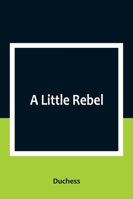 A Little Rebel 9357092455 Book Cover