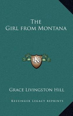 The Girl from Montana 1163203661 Book Cover