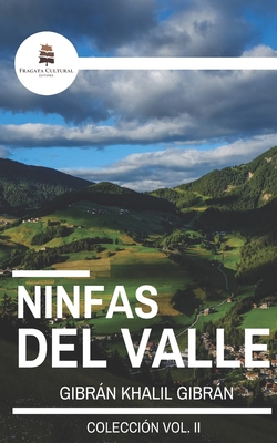 Ninfas del Valle [Spanish] 1796515175 Book Cover
