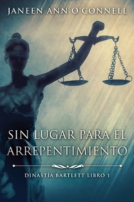 Sin Lugar Para El Arrepentimiento [Spanish] [Large Print]            Book Cover