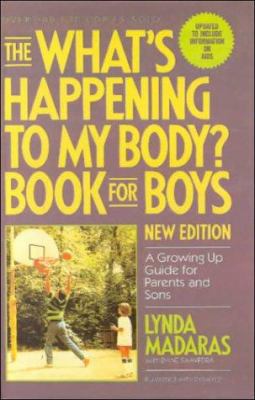 What's Happening to My Body? Book for Boys: A G... 0833509772 Book Cover