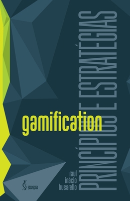 Gamification: princípios e estratégias [Portuguese] 8566832388 Book Cover
