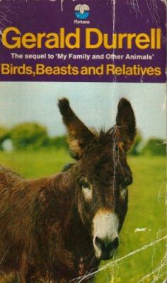 'BIRDS, BEASTS AND RELATIVES' 000613596X Book Cover