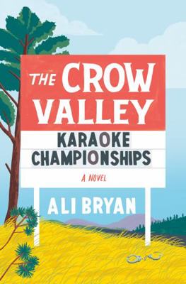 The Crow Valley Karaoke Championships 1250863449 Book Cover