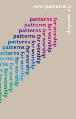 New Patterns for Worship 0715120603 Book Cover