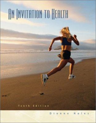 Invitation to Health (with InfoTrac and Health,... 0534583024 Book Cover